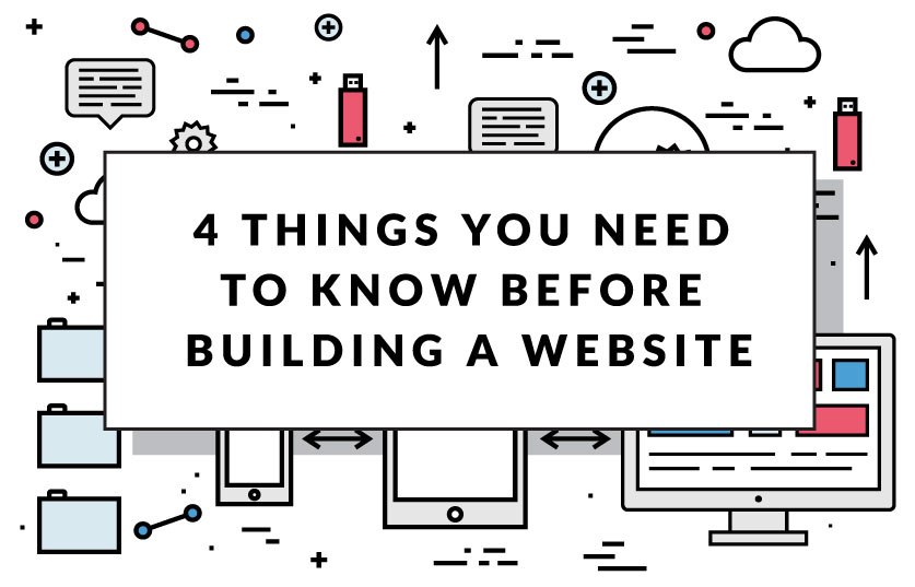 4 things you need to know before building a website